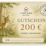 I LOVE KURA Gutschein 200 € - 200 FOREST_ADVENTURE
